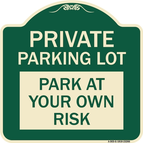 Signmission Private Parking Lot Heavy-Gauge Aluminum Architectural Sign, 18" x 18", G-1818-23266 A-DES-G-1818-23266 - main
